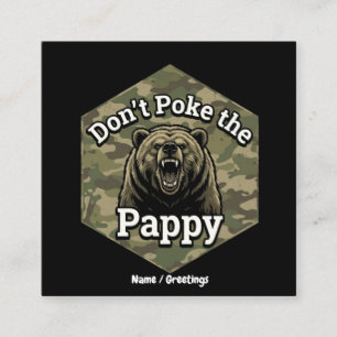 Tarjeta De Visita Cuadrada No Pinches al Papi Oso Grizzly Divertido y Áspero