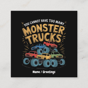 Tarjeta De Visita Cuadrada No Puedes Tener Demasiados Camiones Monstruo