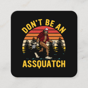 Tarjeta De Visita Cuadrada No seas un Assquatch