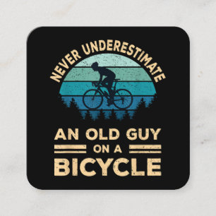 Tarjeta De Visita Cuadrada Nunca Subestimes A Un Viejo En Una Bicicleta Graci