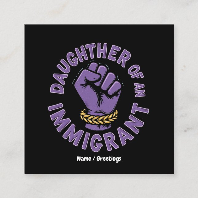 Tarjeta De Visita Cuadrada Orgullosa hija de un inmigrante que abraza la here (Anverso)