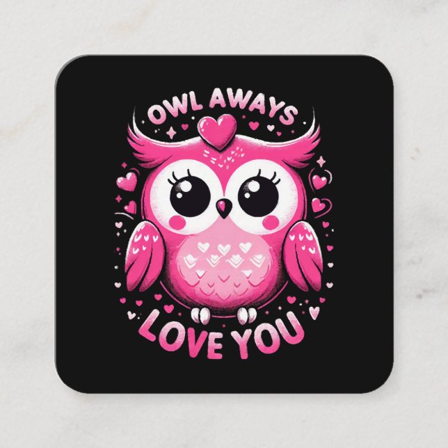 Tarjeta De Visita Cuadrada Owl siempre te quiere - Día de San Valentín (Anverso)