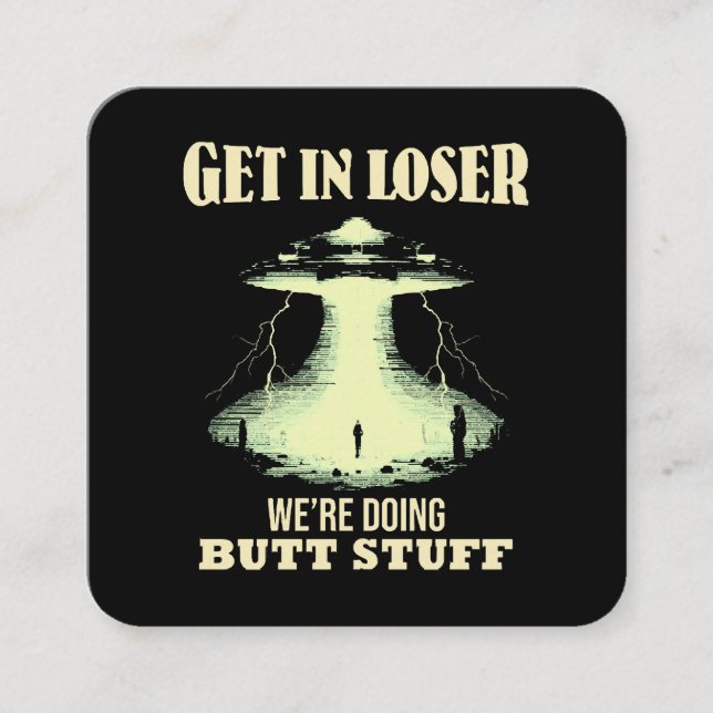 Tarjeta De Visita Cuadrada Pérdete, estamos haciendo cosas de culo (Anverso)