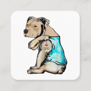 Tarjeta De Visita Cuadrada Perro Pitbull Amo A Papá Tattoo Familia Funny