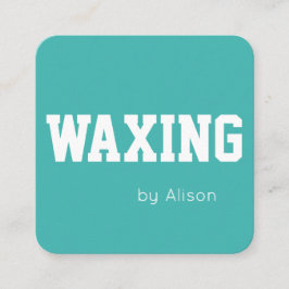 Tarjeta De Visita Cuadrada Personalizable Waxing verde azulado u otra profesi