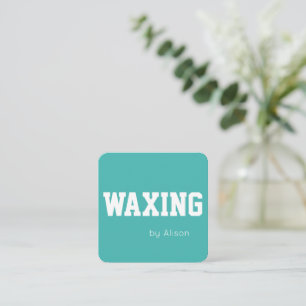 Tarjeta De Visita Cuadrada Personalizable Waxing verde azulado u otra profesi