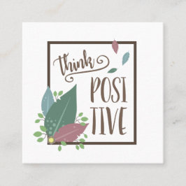 Tarjeta De Visita Cuadrada Piense en la motivación positiva cita feather boho