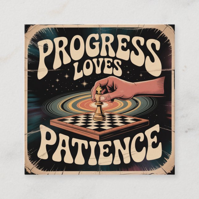 Tarjeta De Visita Cuadrada Progress Loves Patience (Anverso)