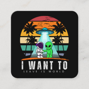 Tarjeta De Visita Cuadrada Quiero Dejar Es Mundo Alien Vintage Atardecer