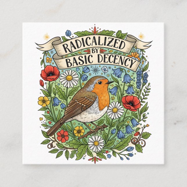 Tarjeta De Visita Cuadrada Radicalized by Basic Decency Aesthetic Art Bird (Anverso)