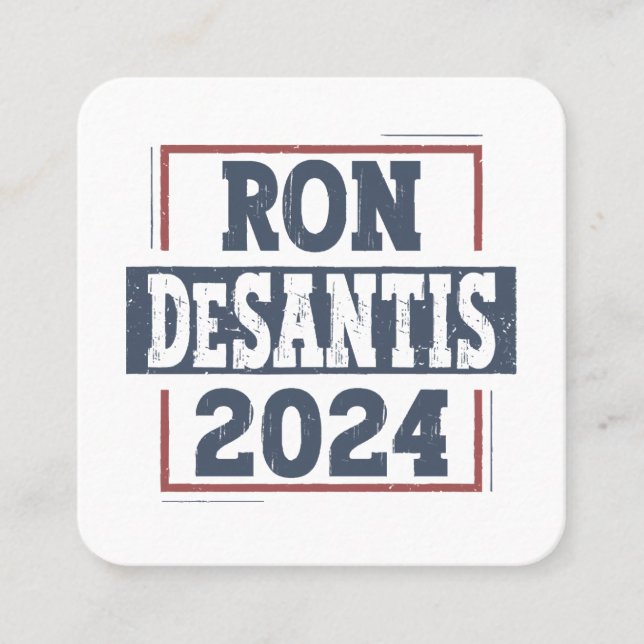 Tarjeta De Visita Cuadrada Ron DeSantis 2024 (Anverso)