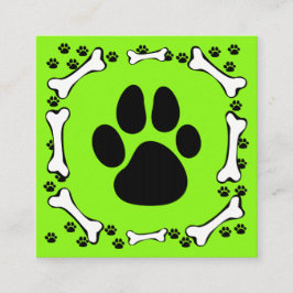 Tarjeta De Visita Cuadrada Servicio de Mascota de manitas de perro y huesos