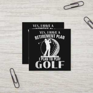Tarjeta De Visita Cuadrada Sí, tengo un plan de jubilación Golf Divertido Gol