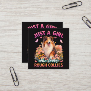Tarjeta De Visita Cuadrada Solo una chica que ama Rough Collies