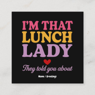 Tarjeta De Visita Cuadrada Soy esa dama del almuerzo que te contaron sobre el