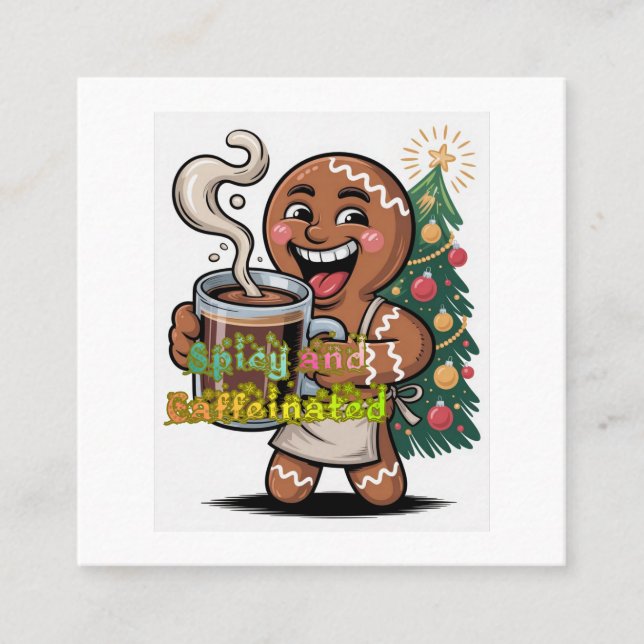 Tarjeta De Visita Cuadrada Spicy and Caffeinated (Anverso)