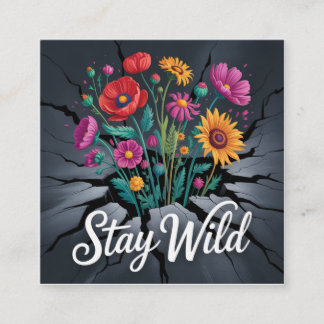 Tarjeta De Visita Cuadrada Stay Wild