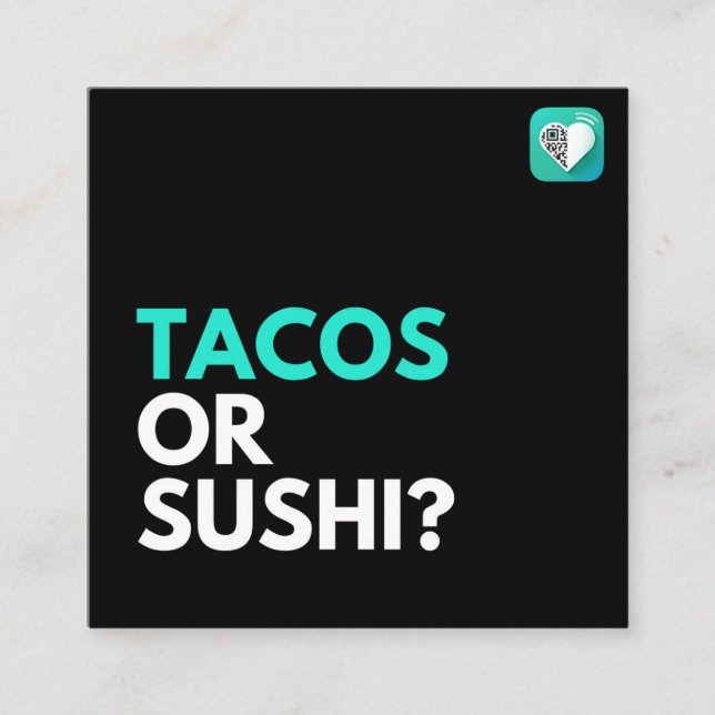 TARJETA DE VISITA CUADRADA TACOS O SUSHI (Anverso)