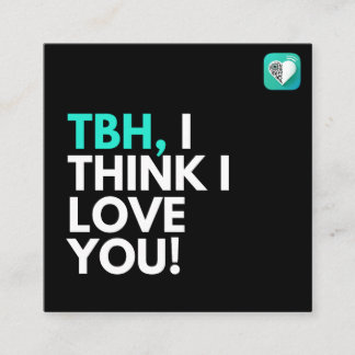 Tarjeta De Visita Cuadrada TBH creo que te amo