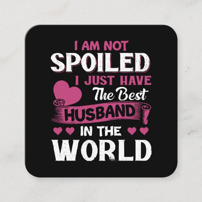 Tarjeta De Visita Cuadrada Tengo El Mejor Marido Del Mundo (Anverso)