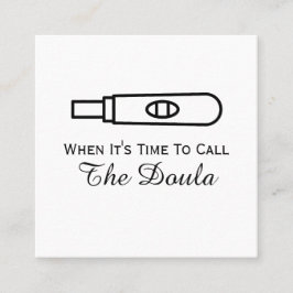 Tarjeta De Visita Cuadrada Tiempo De Llamar A Doula Embarazo Simple