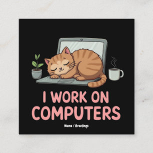 Tarjeta De Visita Cuadrada Trabajo En Computadoras Graciosas Cats Computadora