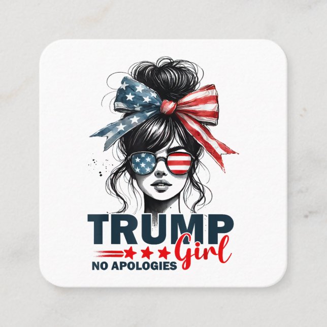 Tarjeta De Visita Cuadrada Trump Chica sin disculpas gafas de sol ruidosas (Anverso)