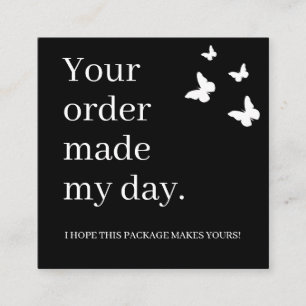 Tarjeta De Visita Cuadrada Tu pedido alegró mi día Gracias Cliente 