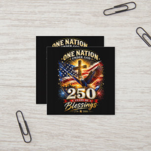 Tarjeta De Visita Cuadrada Una Nación Bajo Dios 250 Años 250 Aniversario