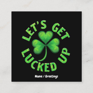 Tarjeta De Visita Cuadrada Vamos a dejarnos engañar por el Día de San Patrici