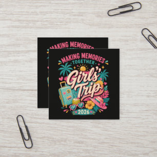 Tarjeta De Visita Cuadrada Viaje de chicas 2026 Creando recuerdos juntos