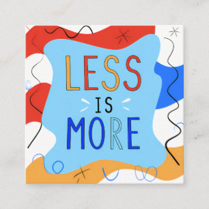 Tarjeta De Visita Cuadrada Vibrant "Less Is More" Abstract Graphic