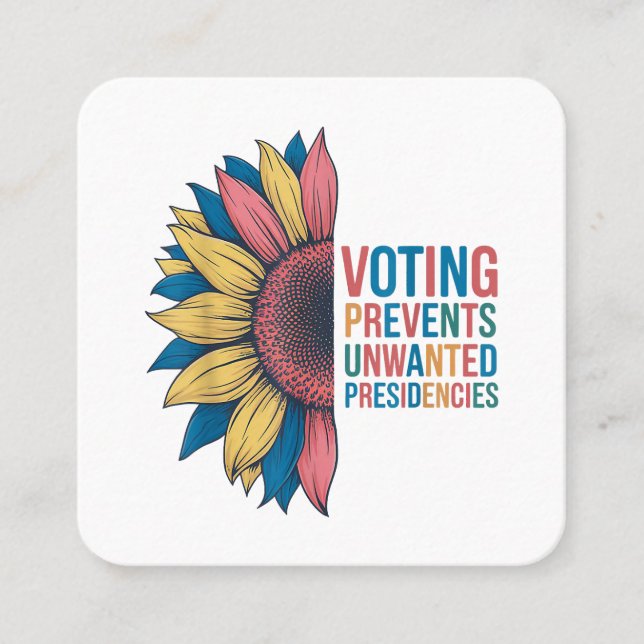 Tarjeta De Visita Cuadrada Votación Impide Que Presidencias No Deseadas Voten (Anverso)