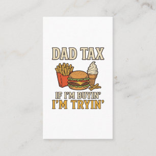 Tarjeta De Visita Dad Tax Divertido Comida Rápida Dad Cita Diseño Ve