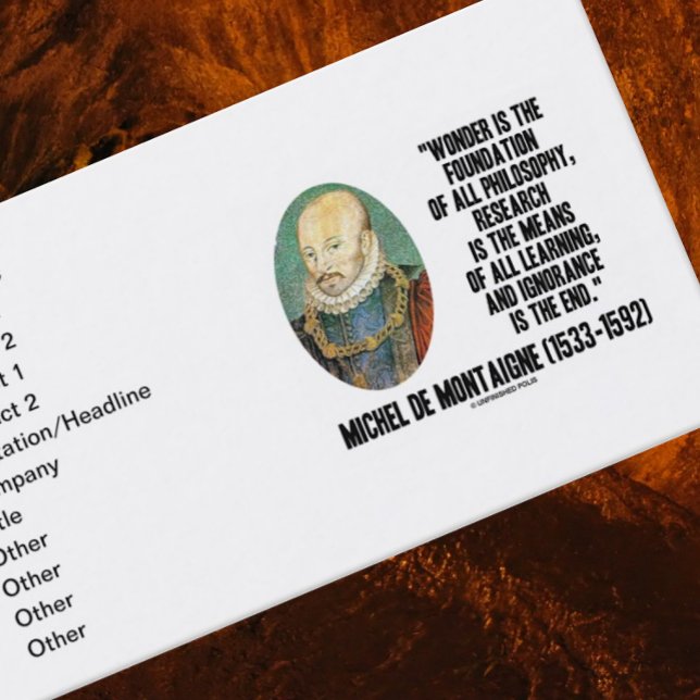 Tarjeta De Visita de Montaigne Wonder Foundation Philosophate (Inspirational human nature quote business card featuring timeless quote by de Montaigne)
