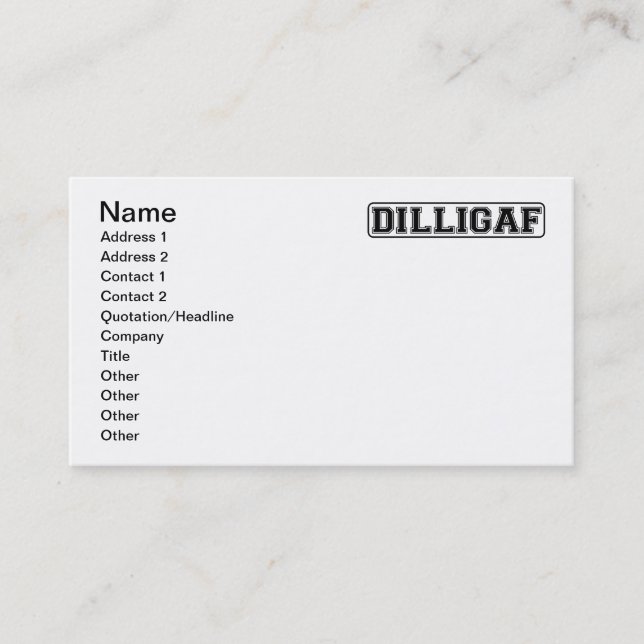 Tarjeta De Visita DILLIGAF - Grosero divertido "hace yo mira como (Anverso)