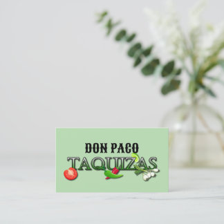 Tarjeta De Visita Don Paco Taquizas