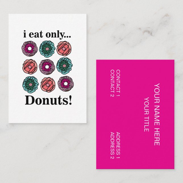 Tarjeta De Visita Donuts que solo como donuts (Anverso / Reverso)