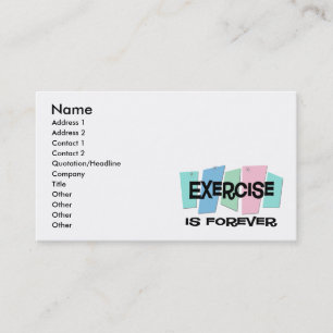 Tarjeta De Visita El ejercicio es Forever
