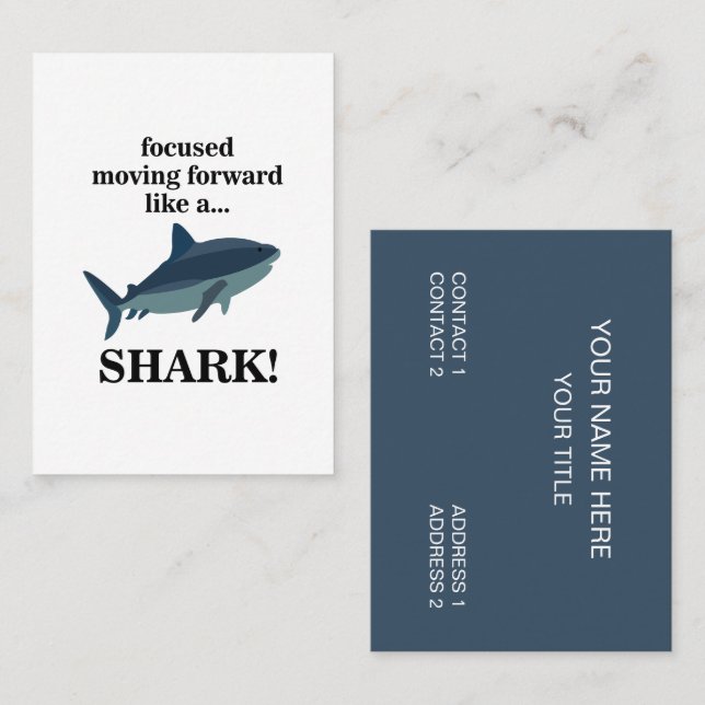 Tarjeta De Visita El Enfoque Del Tiburón Avanza Como Un Tiburón (Anverso / Reverso)