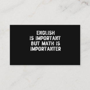 Tarjeta De Visita El inglés es importante, pero las matemáticas son