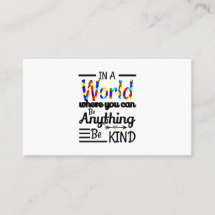 Tarjeta De Visita En Un Mundo Donde Puedes Ser Algo Amable
