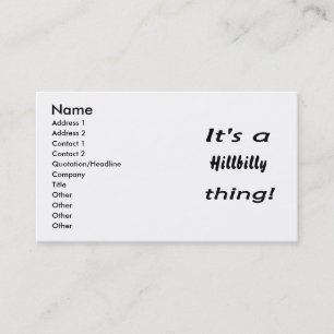 Tarjeta De Visita ¡Es una cosa del hillbilly!