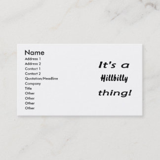 Tarjeta De Visita ¡Es una cosa del hillbilly!