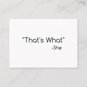 Tarjeta De Visita Eso es lo que ella dijo