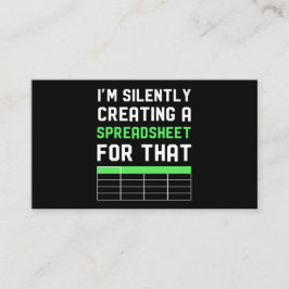 Tarjeta De Visita Estoy creando una hoja de cálculo silenciosamente 