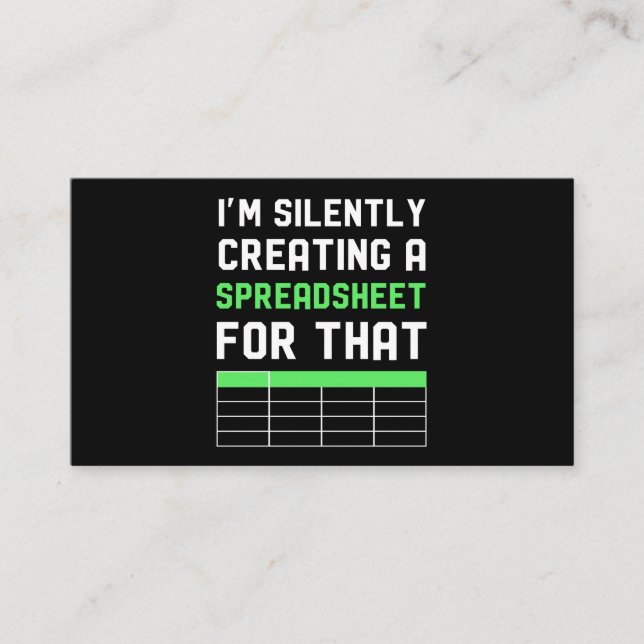 Tarjeta De Visita Estoy creando una hoja de cálculo silenciosamente  (Anverso)