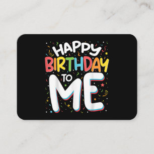 Tarjeta De Visita Feliz Cumpleaños Para Mí Divertido Cumpleaños