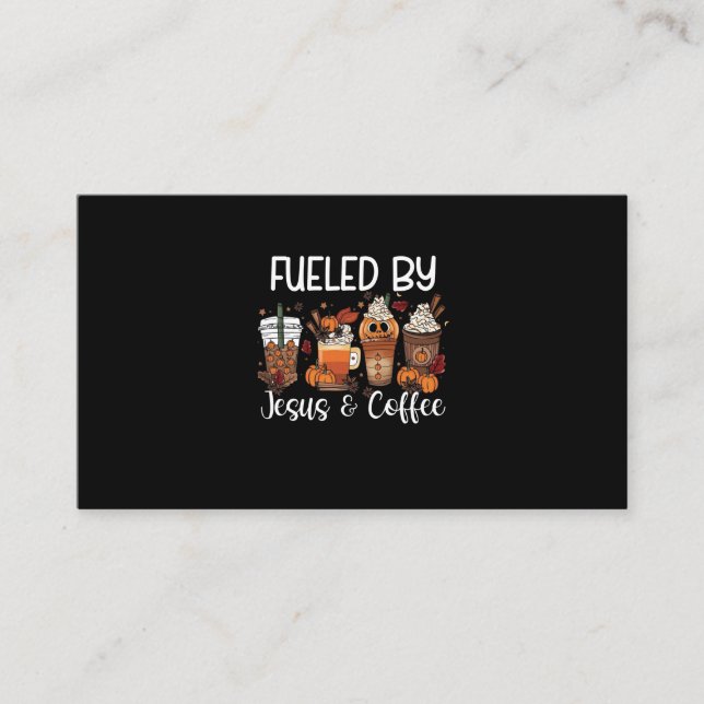 Tarjeta De Visita Funny Fueled By Coffee Jesus Caffeine Lover Thanks (Anverso)