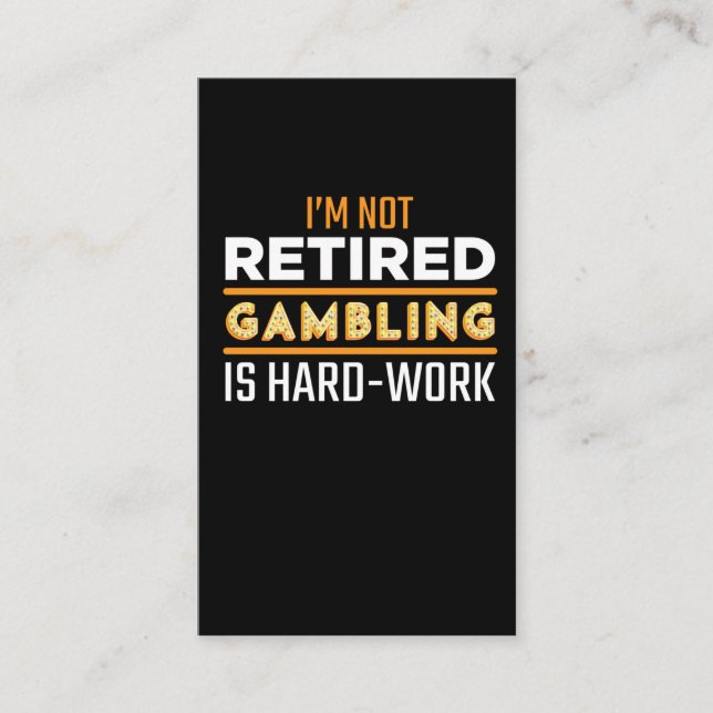 Tarjeta De Visita Funny Retirado Gambler Casino Slot Player (Anverso)
